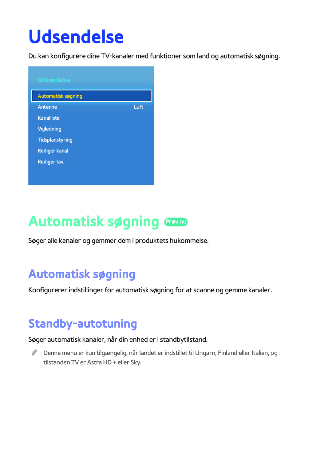 Samsung BD-H8500N/XE, BD-H8900N/XE manual Udsendelse, Automatisk søgning Prøv nu, Standby-autotuning 