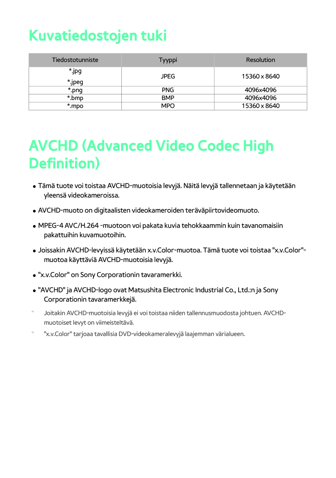 Samsung BD-H8500N/XE, BD-H8900N/XE manual Kuvatiedostojen tuki, Avchd Advanced Video Codec High Definition 