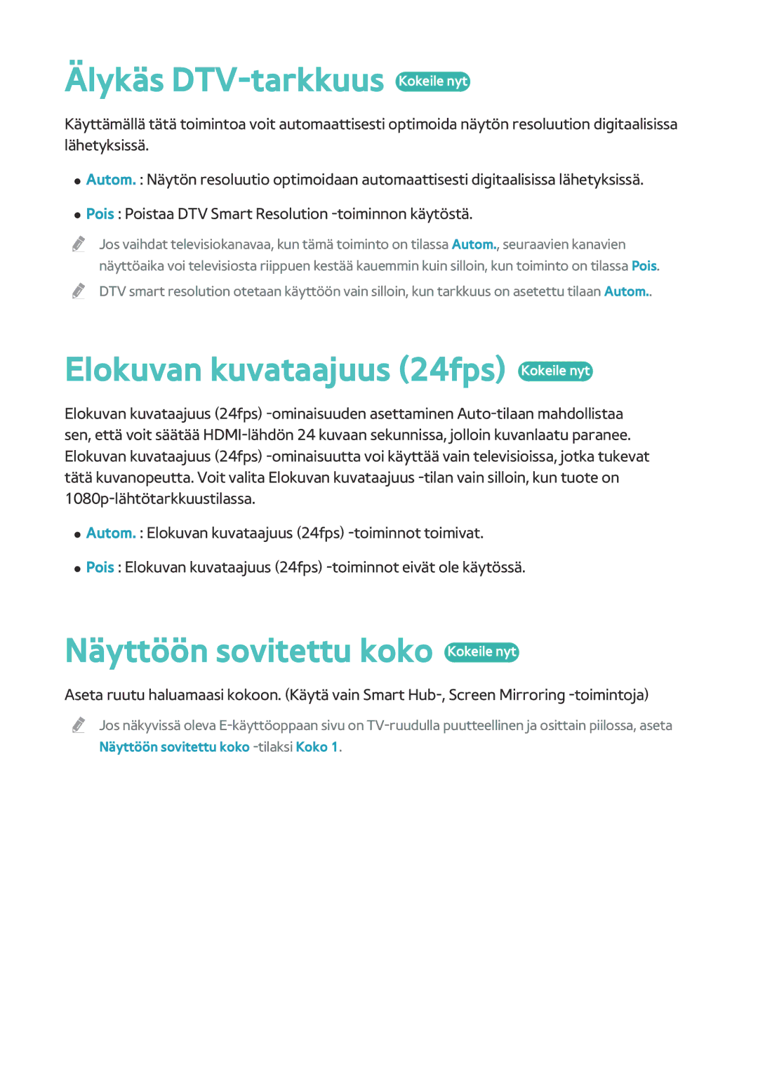 Samsung BD-H8900N/XE, BD-H8500N/XE manual Älykäs DTV-tarkkuus Kokeile nyt, Elokuvan kuvataajuus 24fps Kokeile nyt 