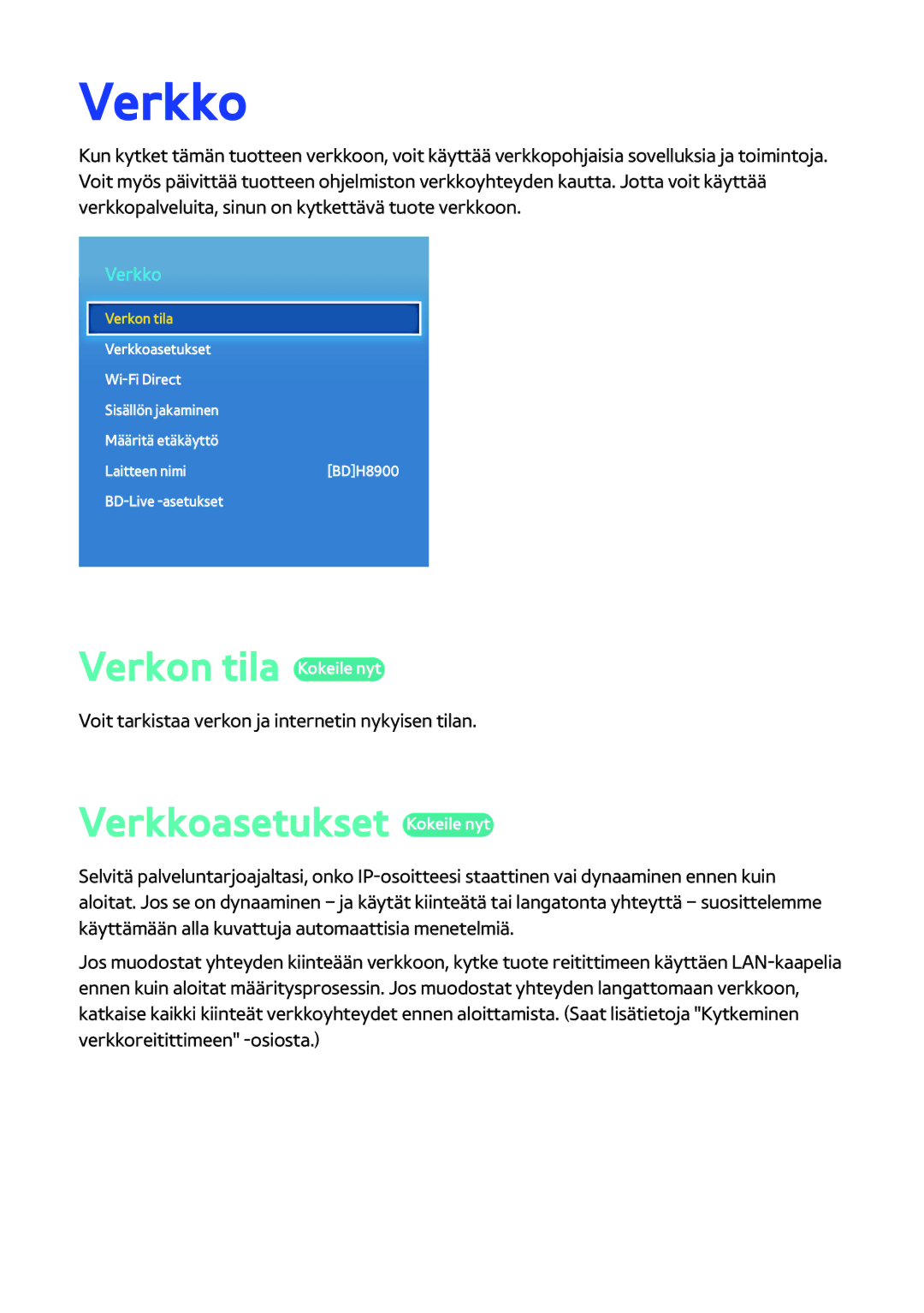 Samsung BD-H8900N/XE, BD-H8500N/XE manual Verkon tila Kokeile nyt, Verkkoasetukset Kokeile nyt 