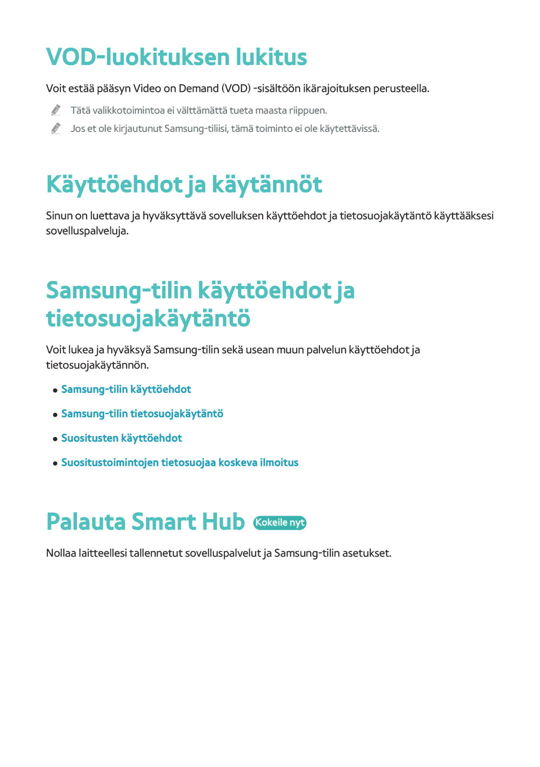 Samsung BD-H8500N/XE VOD-luokituksen lukitus, Käyttöehdot ja käytännöt, Samsung-tilin käyttöehdot ja tietosuojakäytäntö 