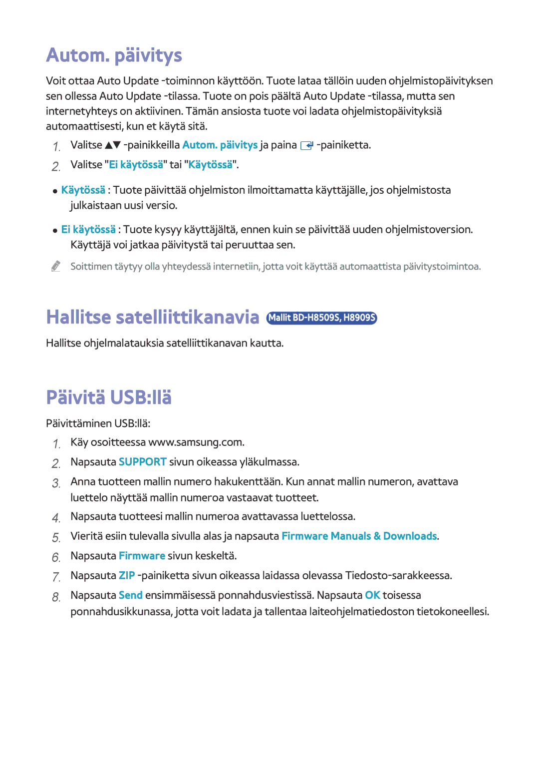 Samsung BD-H8500N/XE, BD-H8900N/XE Autom. päivitys, Hallitse satelliittikanavia Mallit BD-H8509S, H8909S, Päivitä USBllä 