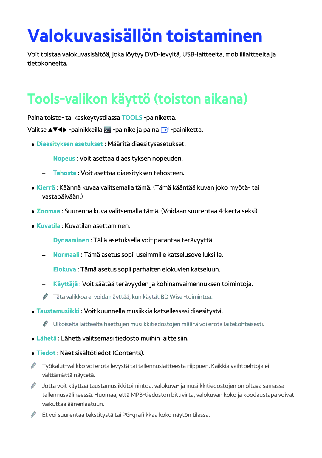 Samsung BD-H8500N/XE, BD-H8900N/XE manual Valokuvasisällön toistaminen, Tools-valikon käyttö toiston aikana 