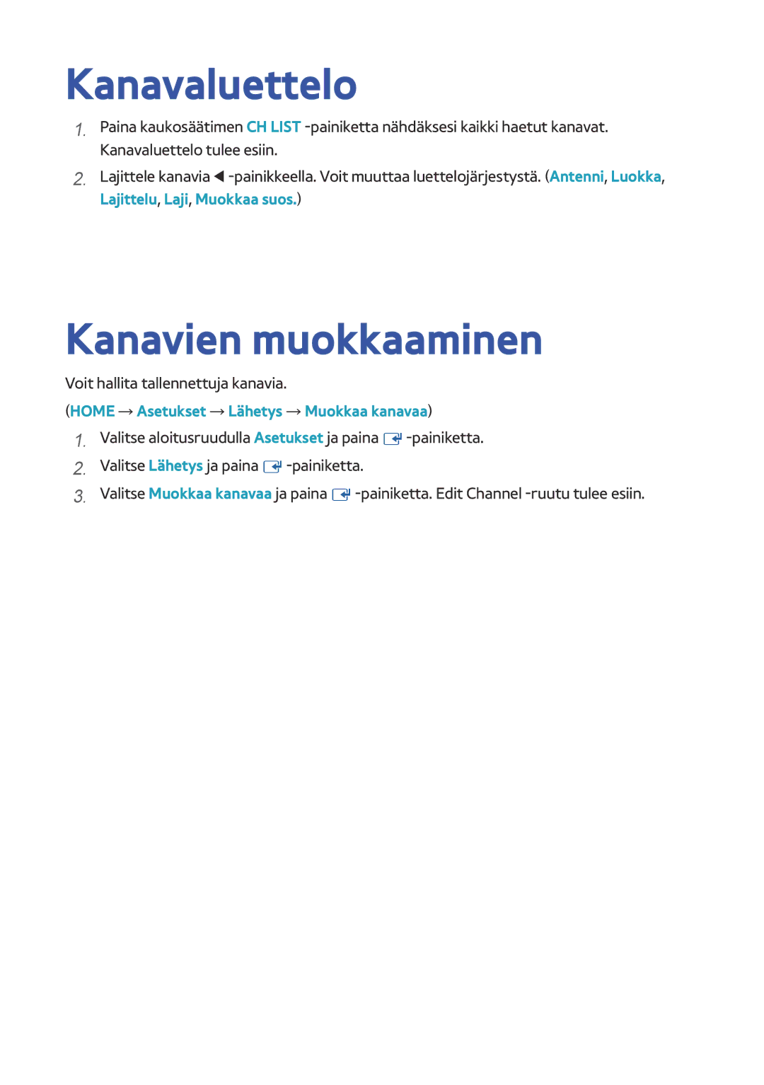 Samsung BD-H8900N/XE, BD-H8500N/XE manual Kanavaluettelo, Kanavien muokkaaminen, Voit hallita tallennettuja kanavia 