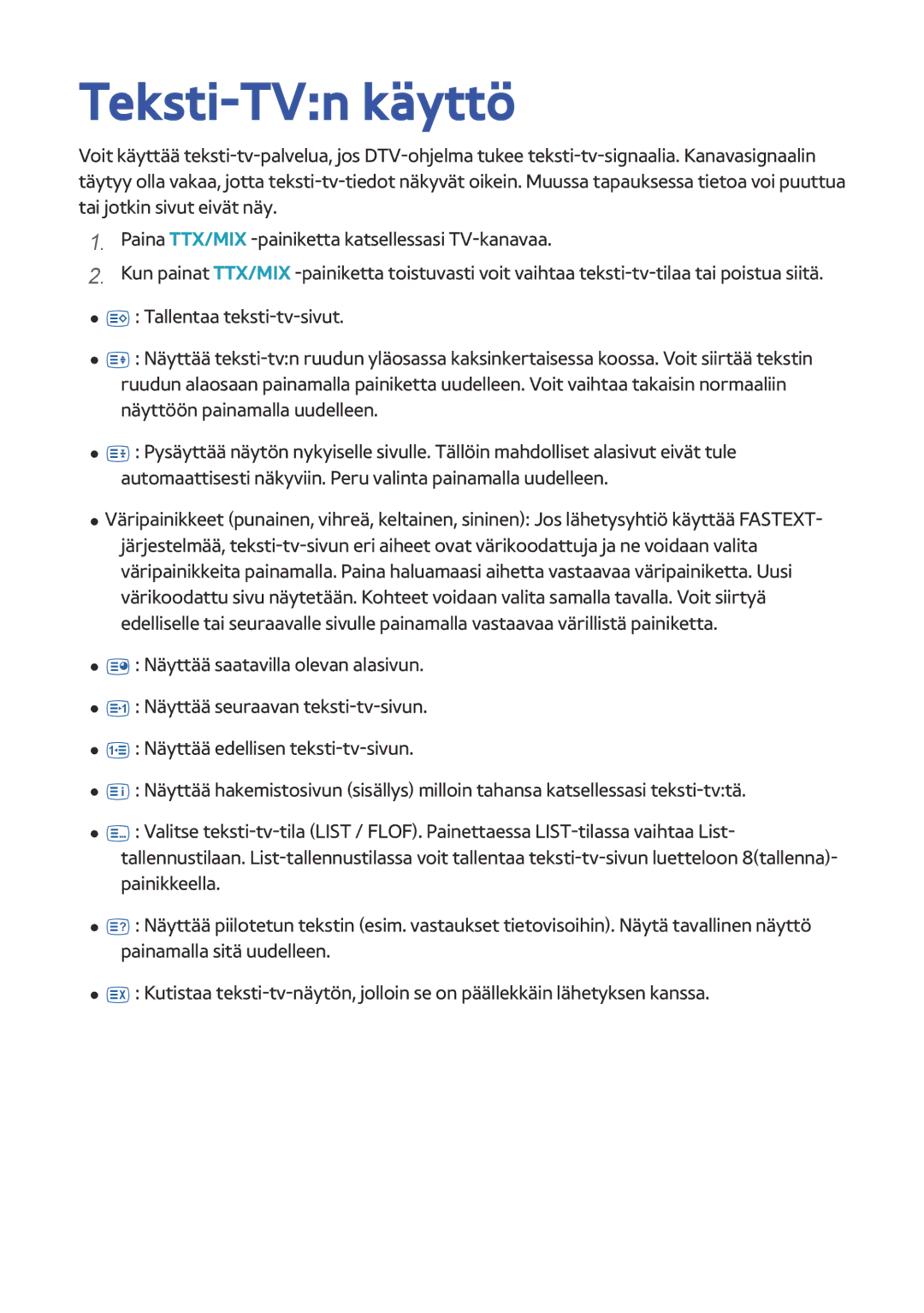 Samsung BD-H8500N/XE, BD-H8900N/XE manual Teksti-TVn käyttö 