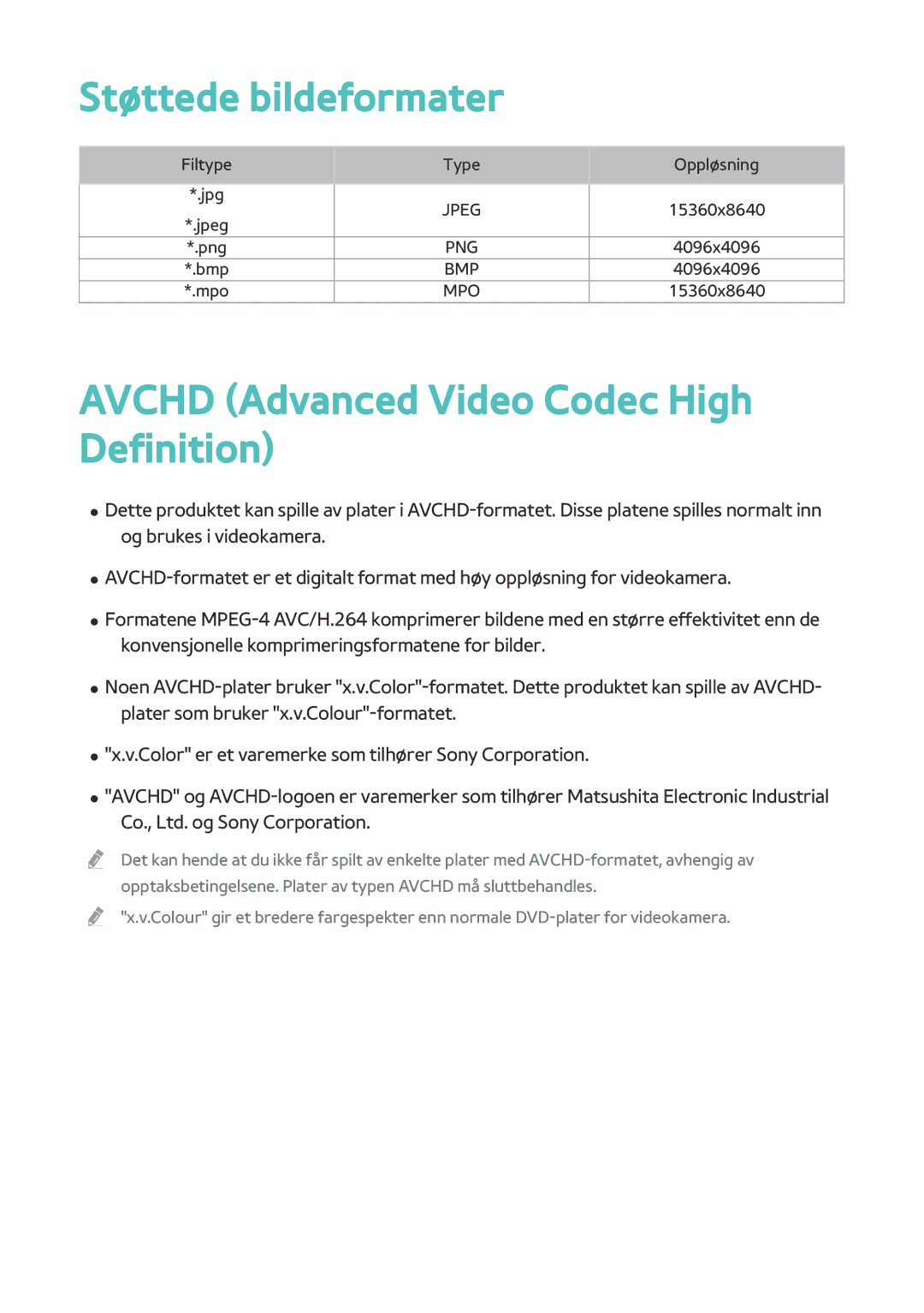 Samsung BD-H8500N/XE, BD-H8900N/XE manual Støttede bildeformater, Avchd Advanced Video Codec High Definition 