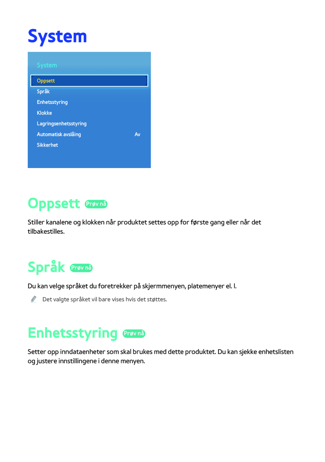 Samsung BD-H8900N/XE, BD-H8500N/XE manual System, Oppsett Prøv nå, Språk Prøv nå, Enhetsstyring Prøv nå 