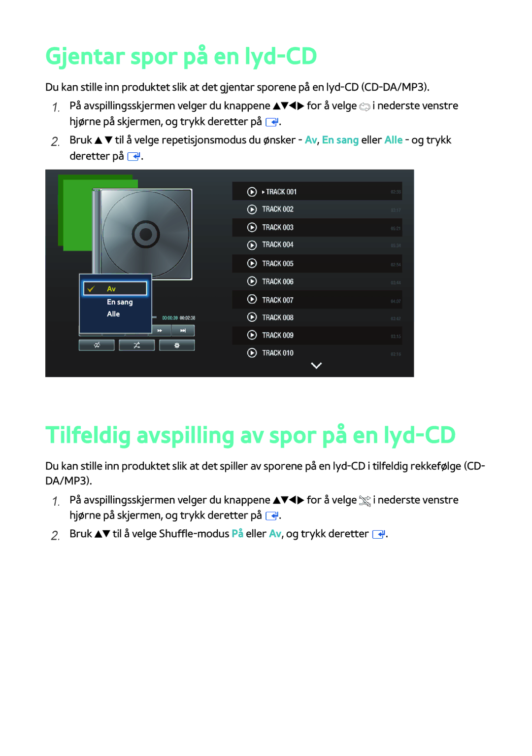 Samsung BD-H8900N/XE, BD-H8500N/XE manual Gjentar spor på en lyd-CD, Tilfeldig avspilling av spor på en lyd-CD 