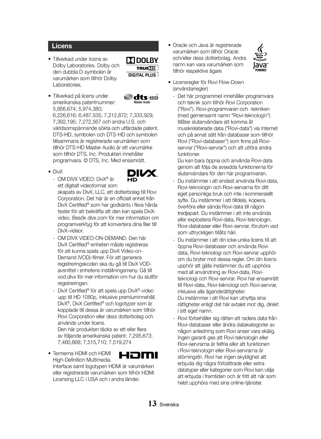 Samsung BD-H8900N/XE, BD-H8500N/XE manual Licensregler för Rovi Flow-Down användarregler, Sitt eget namn 