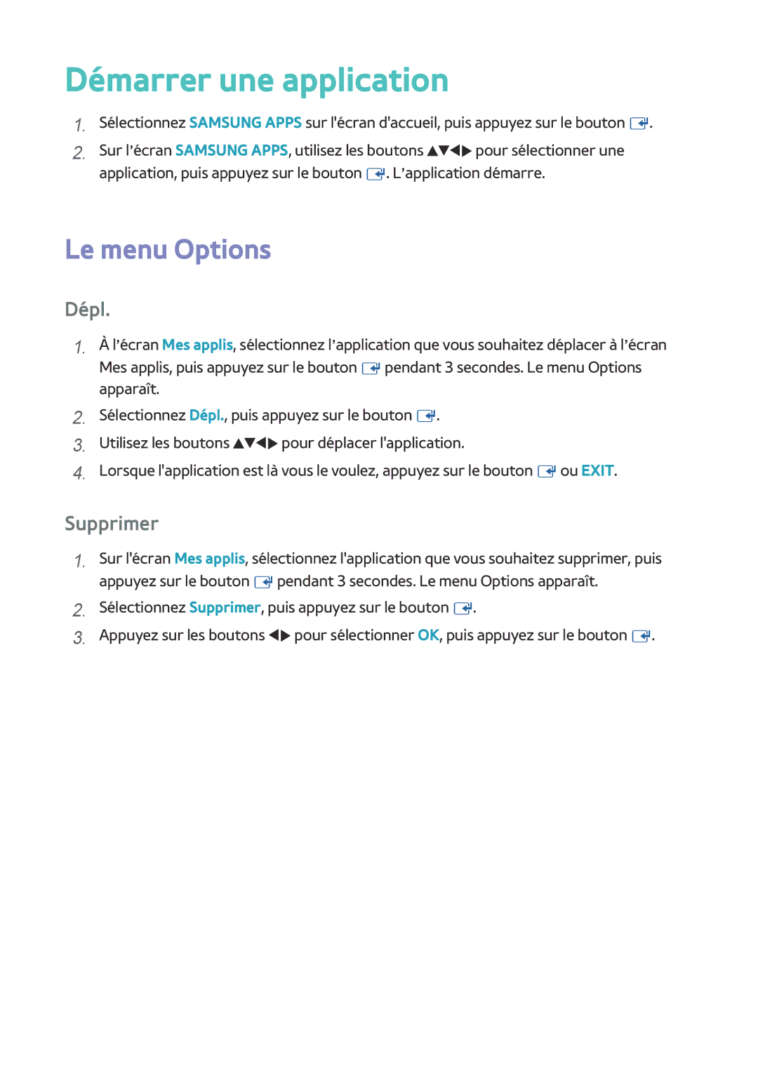 Samsung BD-H8900/ZF, BD-H8500/ZF manual Démarrer une application, Le menu Options, Dépl, Supprimer 