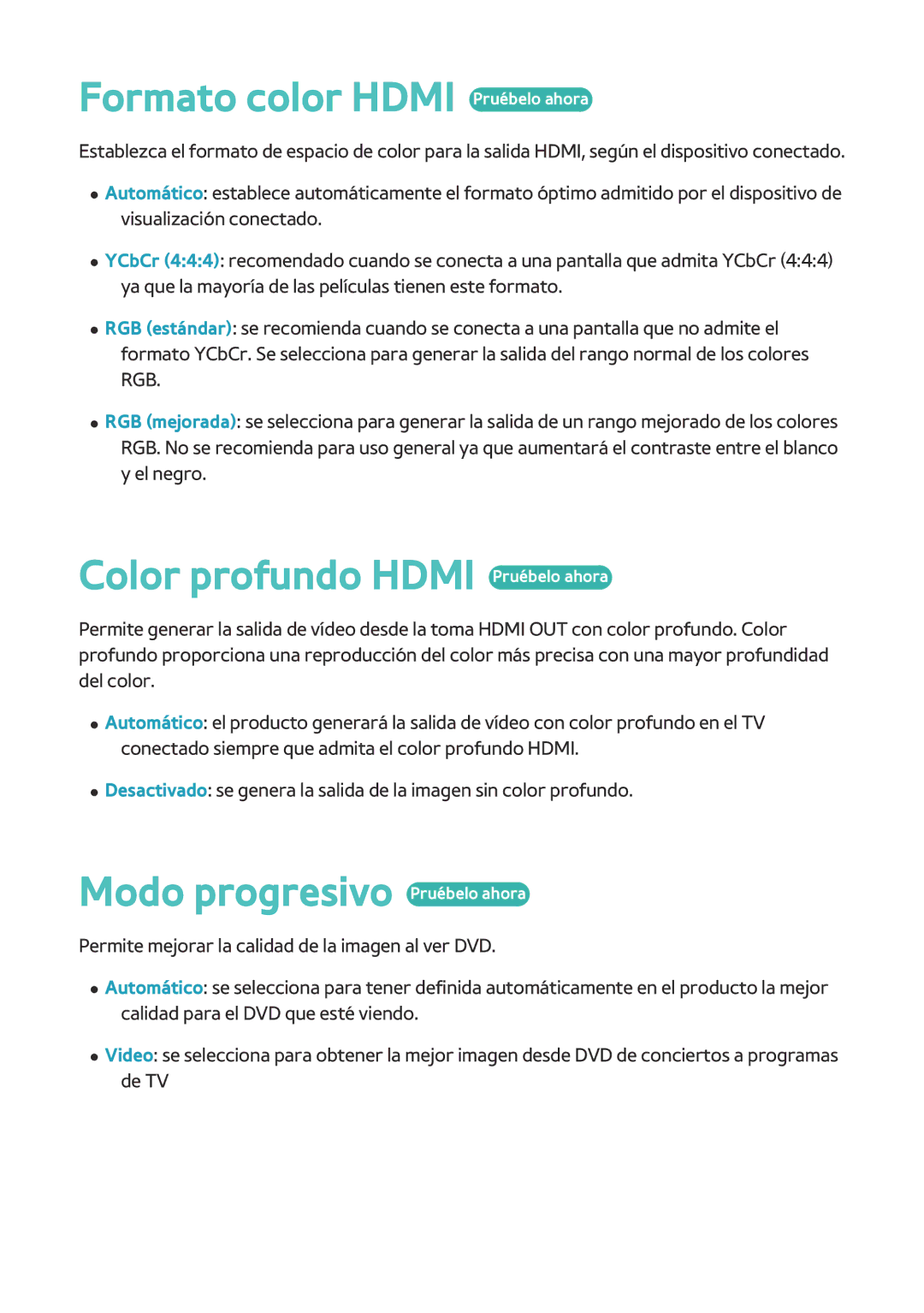 Samsung BD-H8900/ZF Formato color Hdmi Pruébelo ahora, Color profundo Hdmi Pruébelo ahora, Modo progresivo Pruébelo ahora 