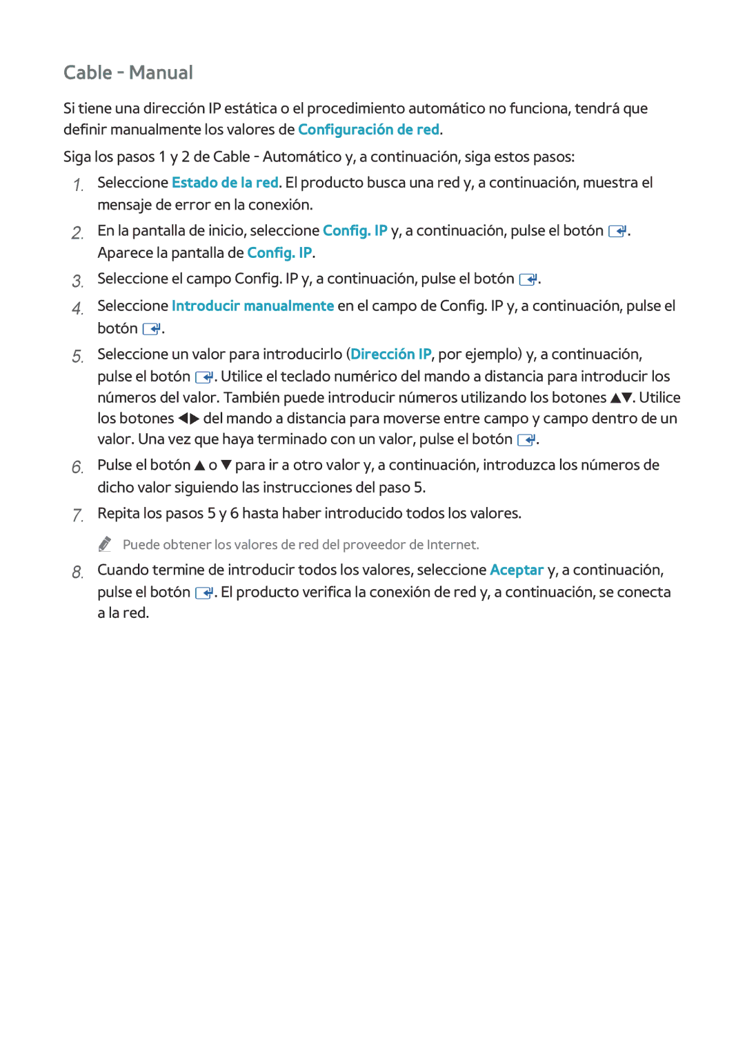 Samsung BD-H8500/ZF, BD-H8900/ZF manual Puede obtener los valores de red del proveedor de Internet 