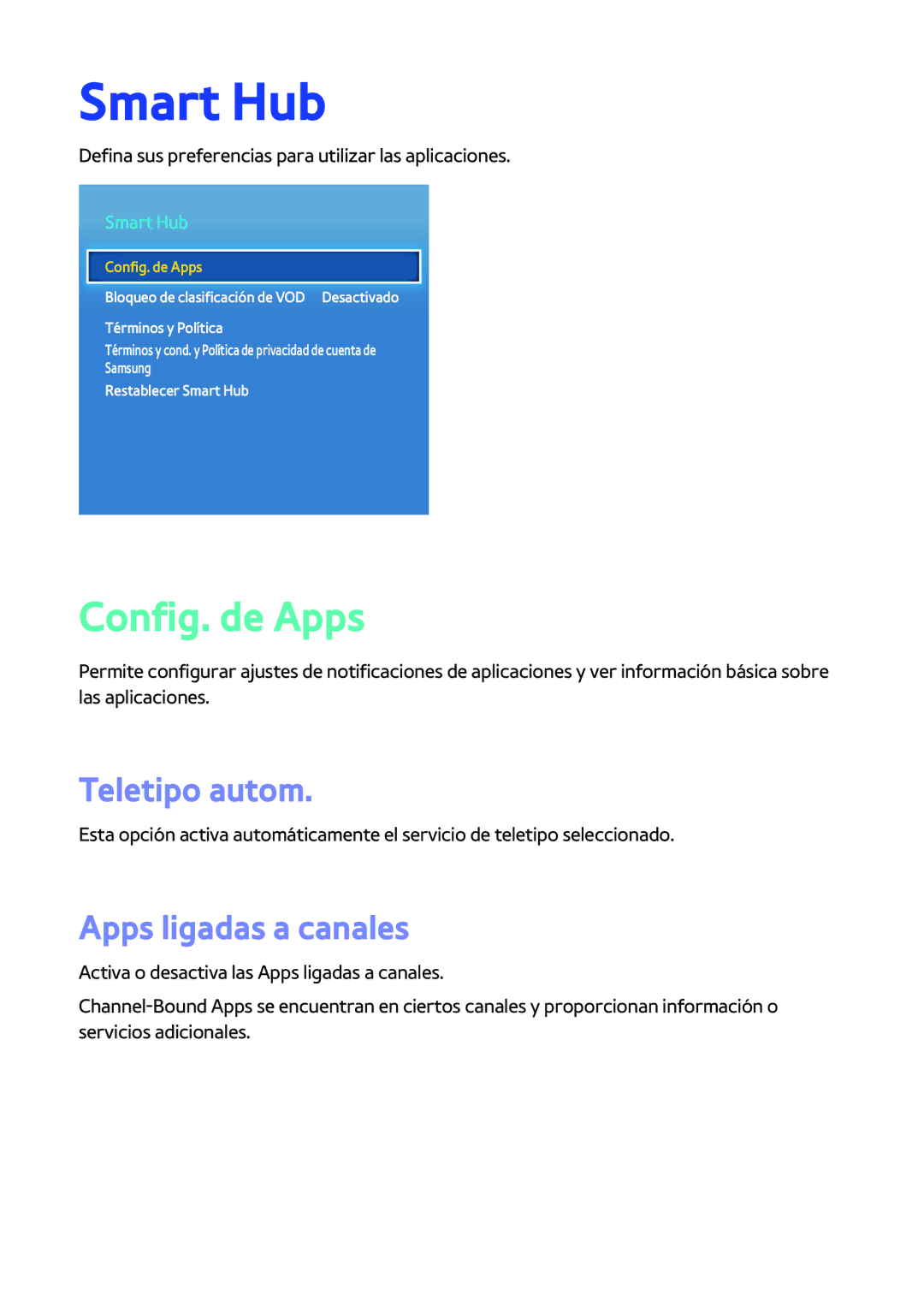 Samsung BD-H8500/ZF, BD-H8900/ZF manual Smart Hub, Config. de Apps, Teletipo autom, Apps ligadas a canales 