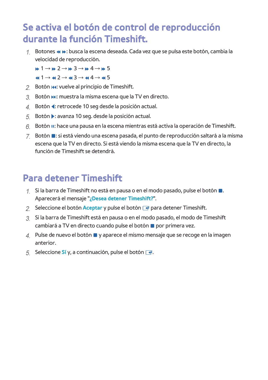 Samsung BD-H8500/ZF, BD-H8900/ZF manual Para detener Timeshift 