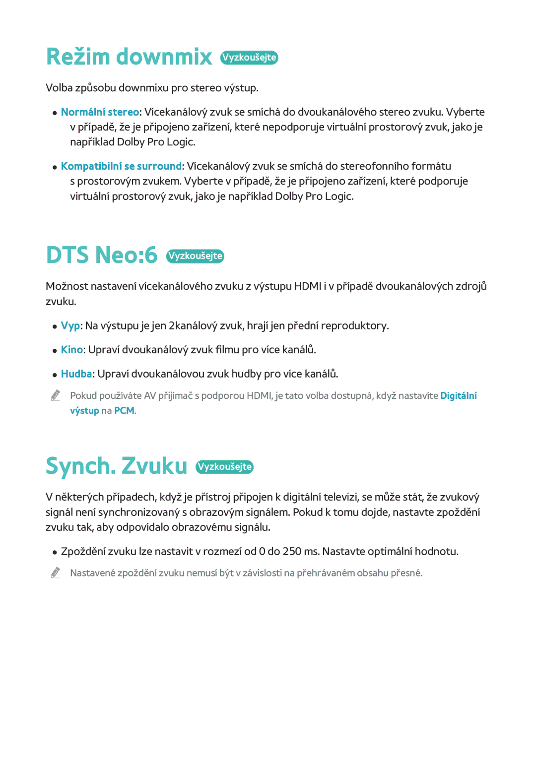 Samsung BD-H8500N/XE, BD-H8909S/ZG, BD-H8500/EN Režim downmix Vyzkoušejte, DTS Neo6 Vyzkoušejte, Synch. Zvuku Vyzkoušejte 