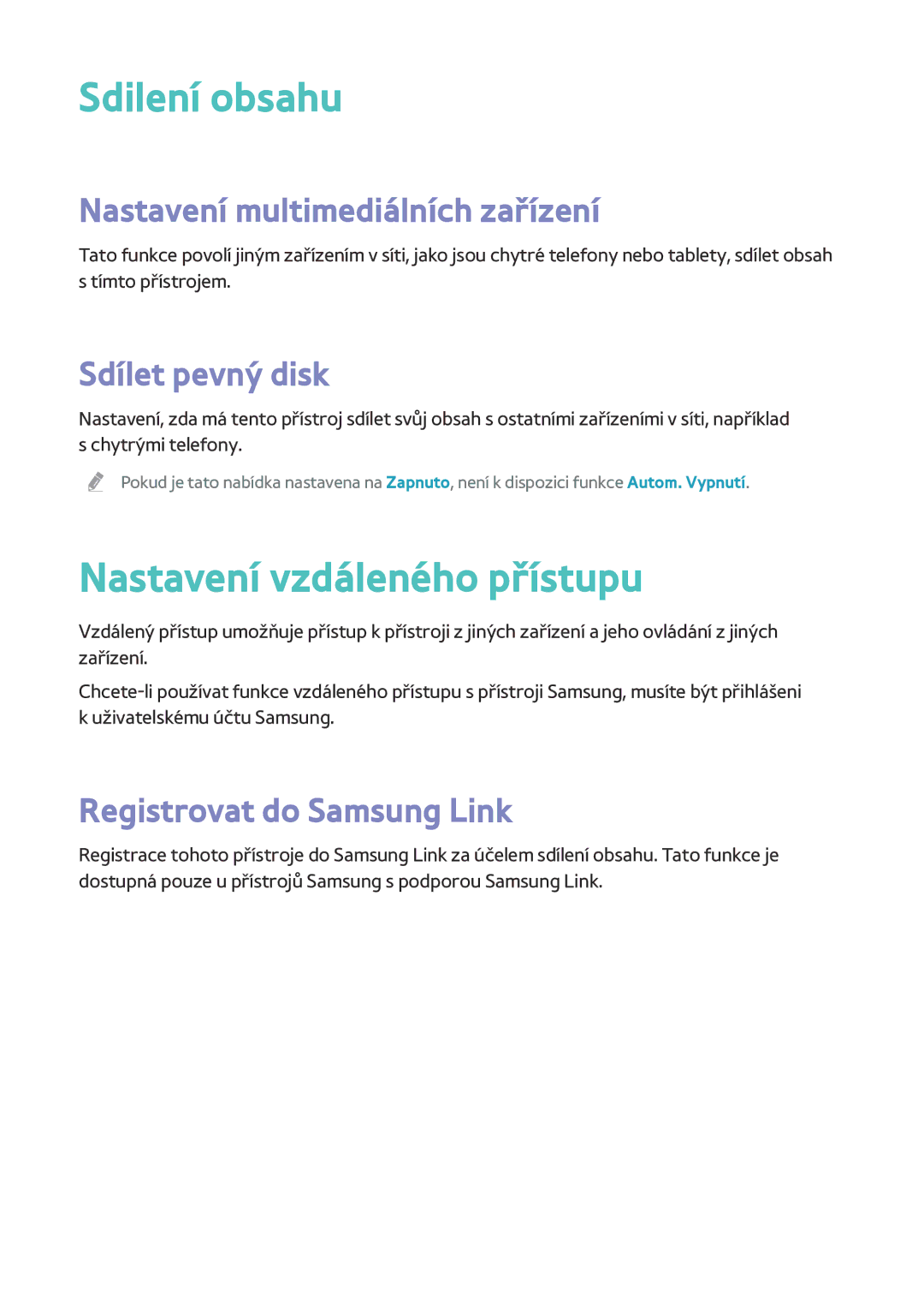 Samsung BD-H8900/EN Sdilení obsahu, Nastavení vzdáleného přístupu, Nastavení multimediálních zařízení, Sdílet pevný disk 