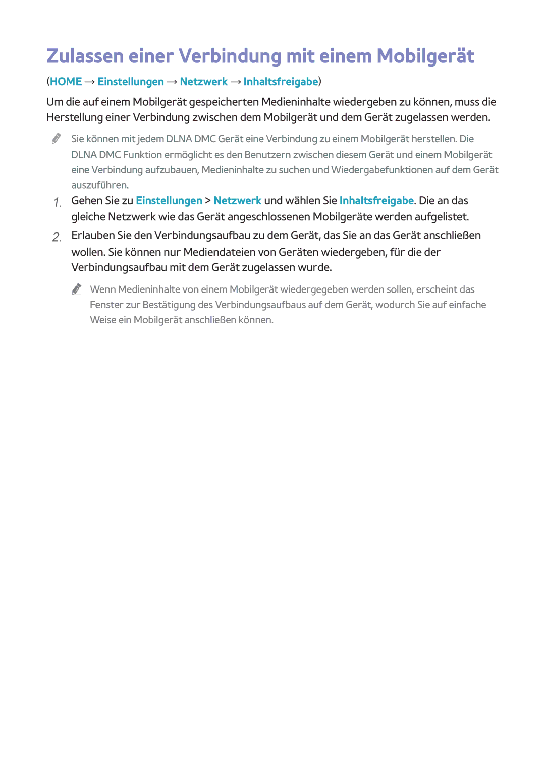 Samsung BD-H8900/EN Zulassen einer Verbindung mit einem Mobilgerät, Home → Einstellungen → Netzwerk → Inhaltsfreigabe 