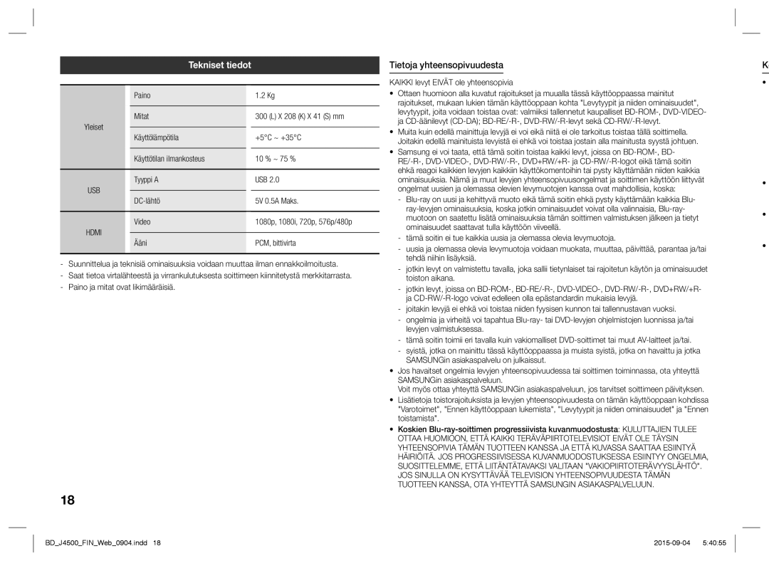 Samsung BD-J4500/XE manual Tekniset tiedot, Tietoja yhteensopivuudesta, Paino, Tyyppi a USB DC-lähtö 5V 0.5A Maks 