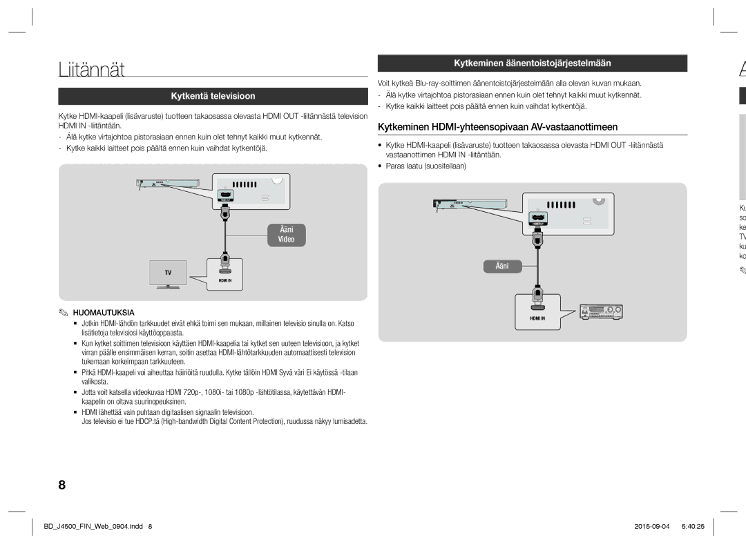 Samsung BD-J4500/XE manual Liitännät, Kytkentä televisioon, Kytkeminen äänentoistojärjestelmään 