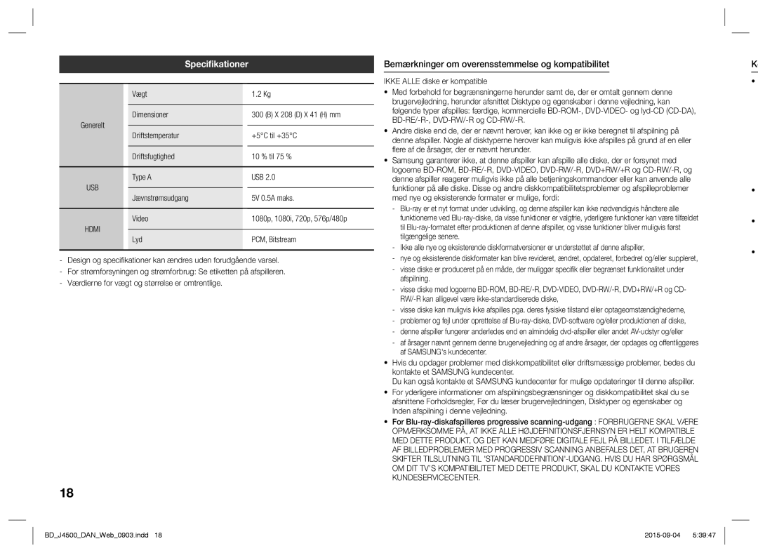 Samsung BD-J4500/XE Bemærkninger om overensstemmelse og kompatibilitet, Vægt, Type a USB Jævnstrømsudgang 5V 0.5A maks 