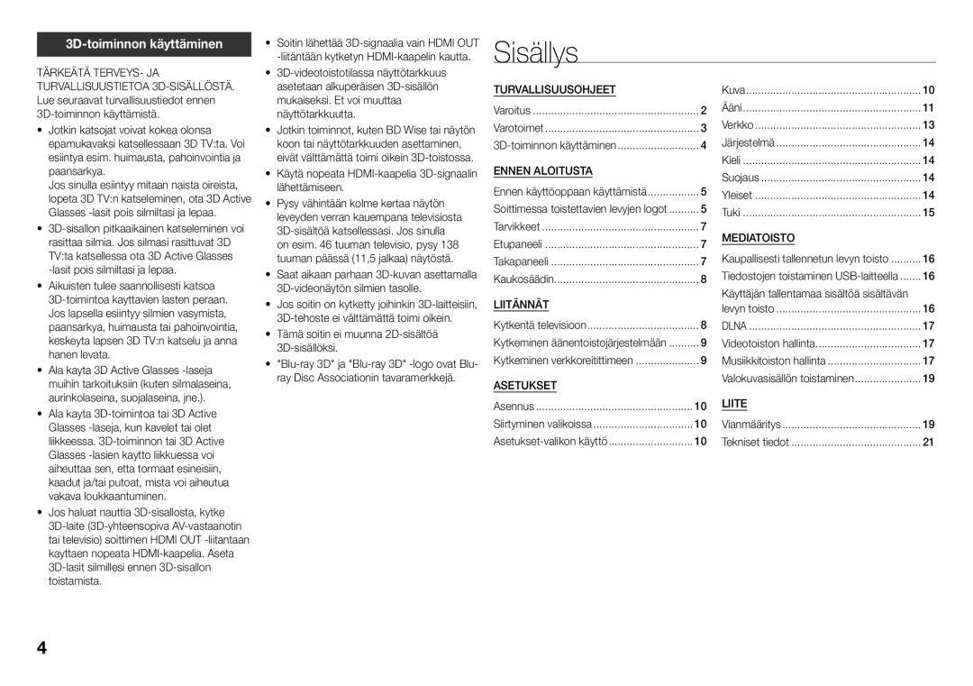 Samsung BD-J5500E/XE manual Sisällys, 3D-toiminnon käyttäminen, Tärkeätä TERVEYS- JA, Turvallisuustietoa 3D-SISÄLLÖSTÄ 