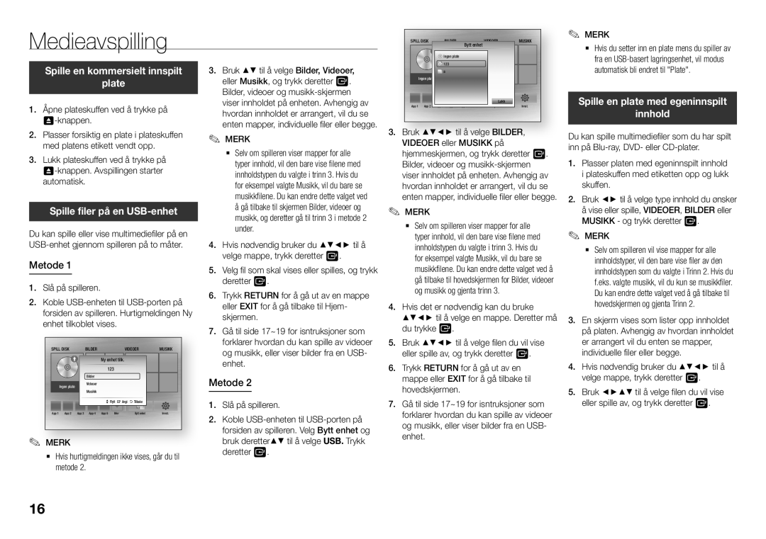 Samsung BD-J5500E/XE manual Medieavspilling, Spille en kommersielt innspilt Plate, Spille filer på en USB-enhet, Metode 