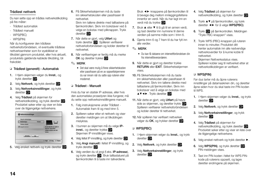 Samsung BD-J5900/XE manual Trådløst nettverk, Wpspin, Gjenta trinn 6 og 7 fram til du har fylt inn alle verdier 