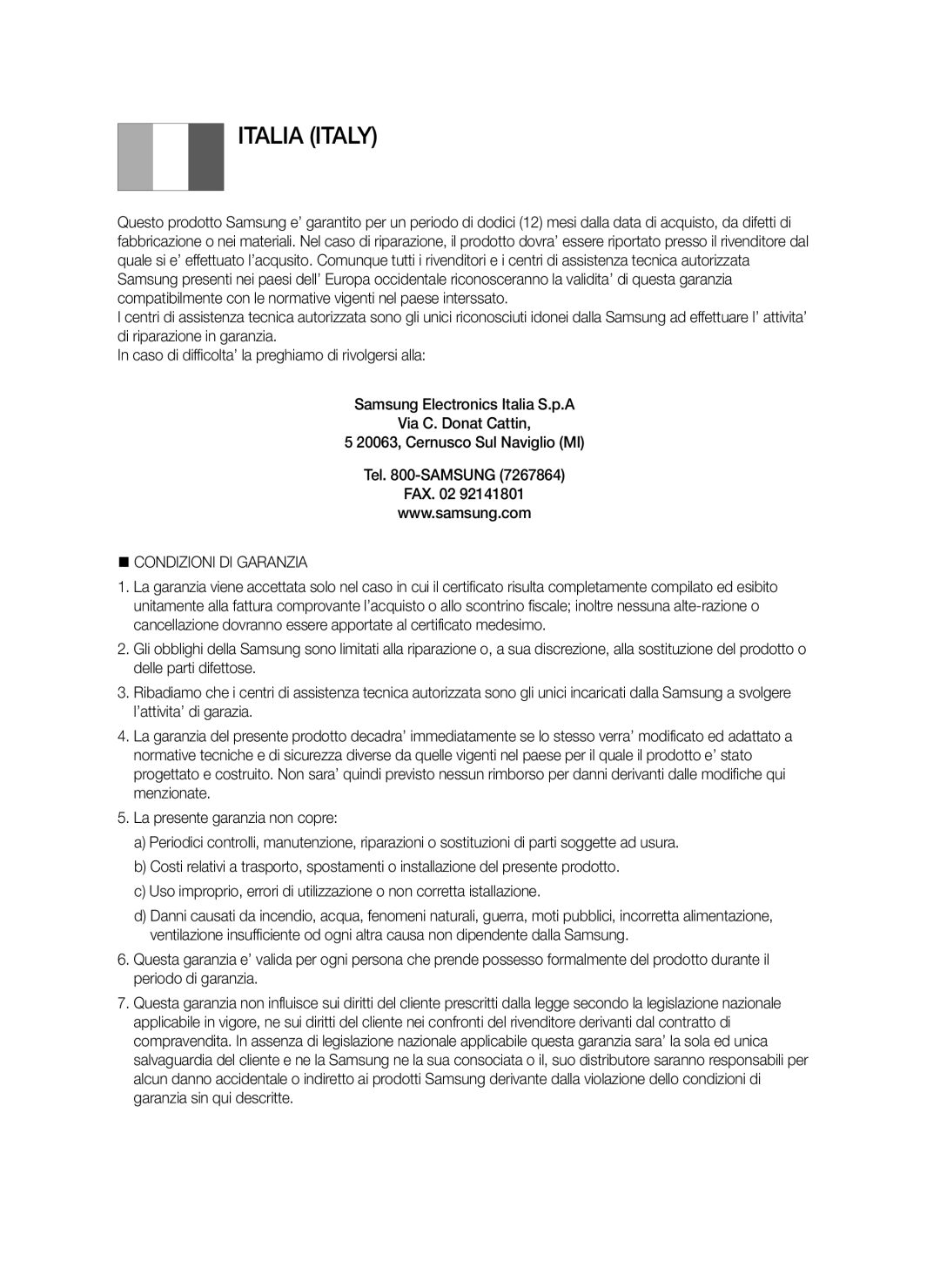 Samsung BD-J6300/ZF manual Italia Italy,  Condizioni DI Garanzia 