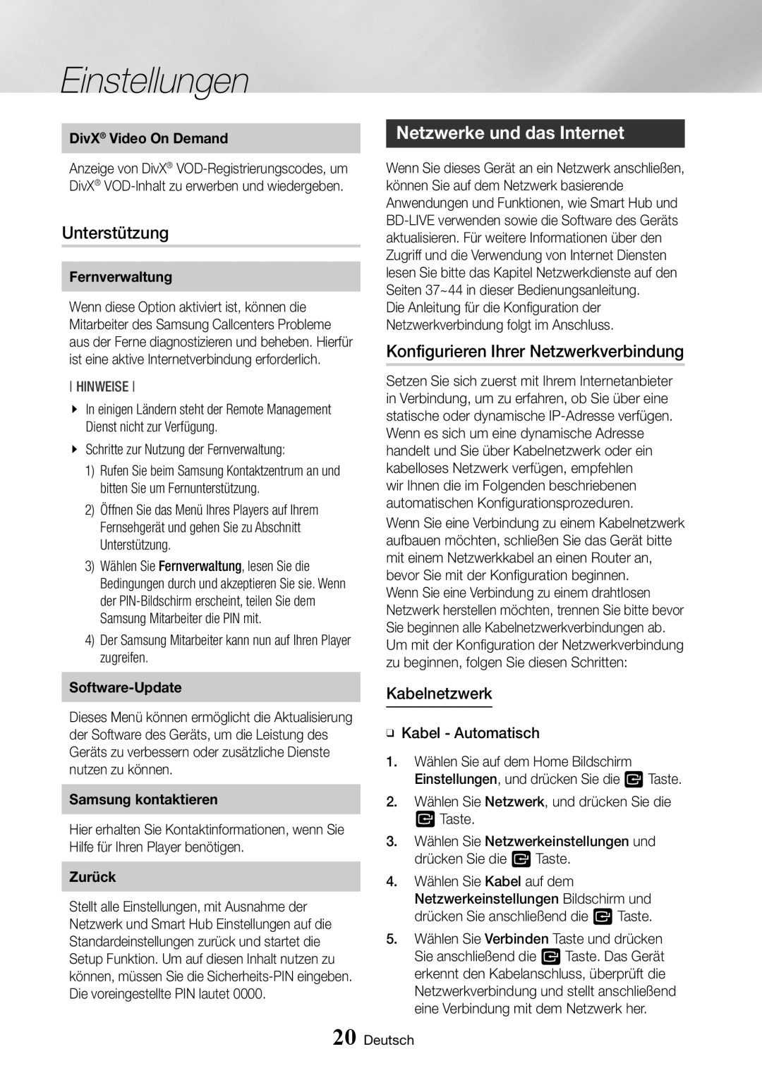 Samsung BD-J6300/ZG manual Unterstützung, Netzwerke und das Internet, Konfigurieren Ihrer Netzwerkverbindung, Kabelnetzwerk 