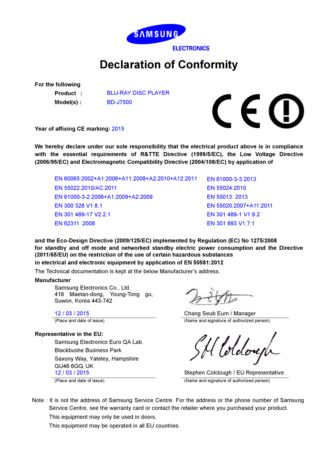 Samsung BD-J7500/ZF manual Declaration of Conformity, For the following, Manufacturer, Representative in the EU 