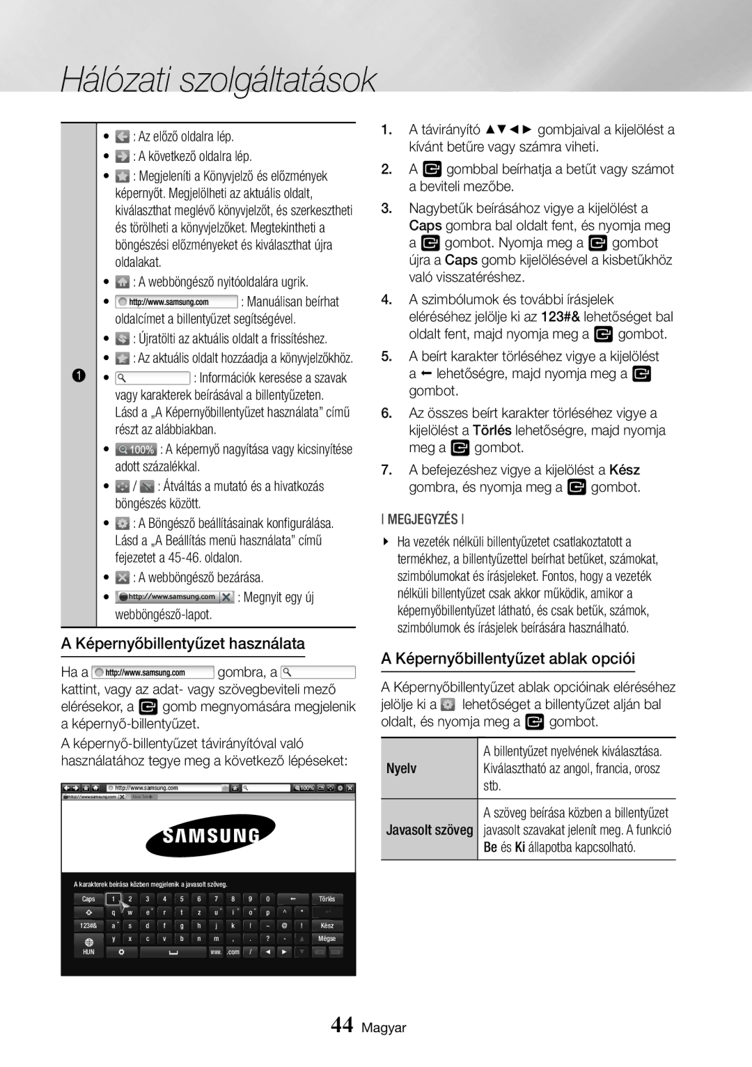 Samsung BD-J7500/EN manual Képernyőbillentyűzet használata, Képernyőbillentyűzet ablak opciói 