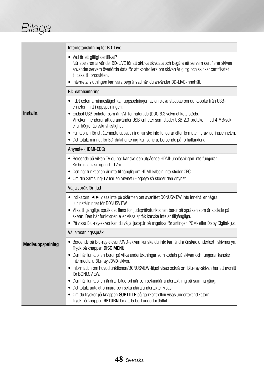 Samsung BD-J7500/XE manual Inställn Enheten mitt i uppspelningen, Eller högre läs-/skrivhastighet, Välja textningsspråk 