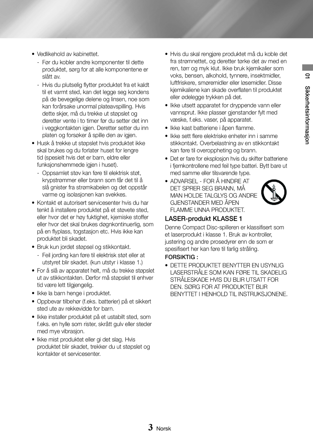 Samsung BD-J7500/XE manual LASER-produkt Klasse, Bruk kun jordet støpsel og stikkontakt, Ikke kast batteriene i åpen flamme 