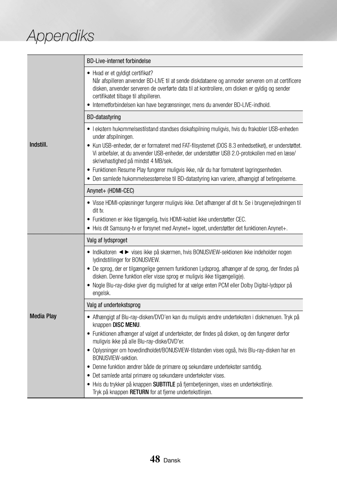 Samsung BD-J7500/XE manual BD-Live-internet forbindelse Hvad er et gyldigt certifikat?, Indstill Under afspilningen 