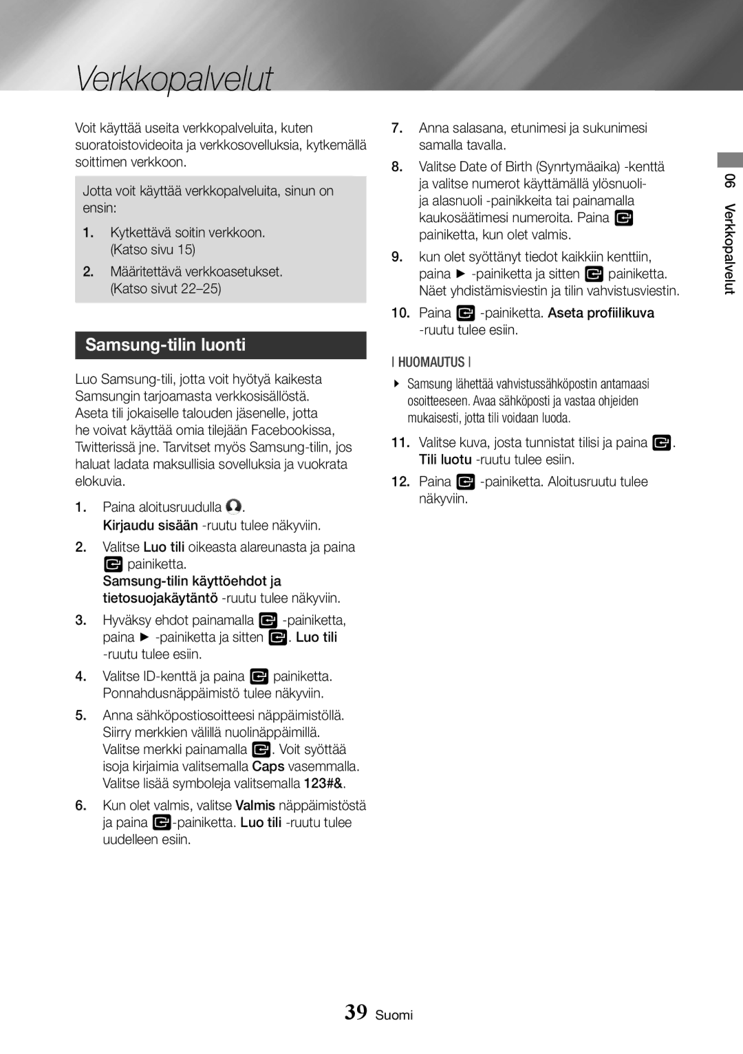 Samsung BD-J7500/XE manual Verkkopalvelut, Samsung-tilin luonti, Samsung-tilin käyttöehdot ja 