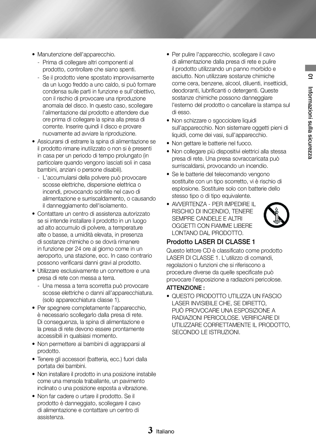 Samsung BD-J7500/ZF manual Prodotto Laser DI Classe, Manutenzione dellapparecchio, Non gettare le batterie nel fuoco 