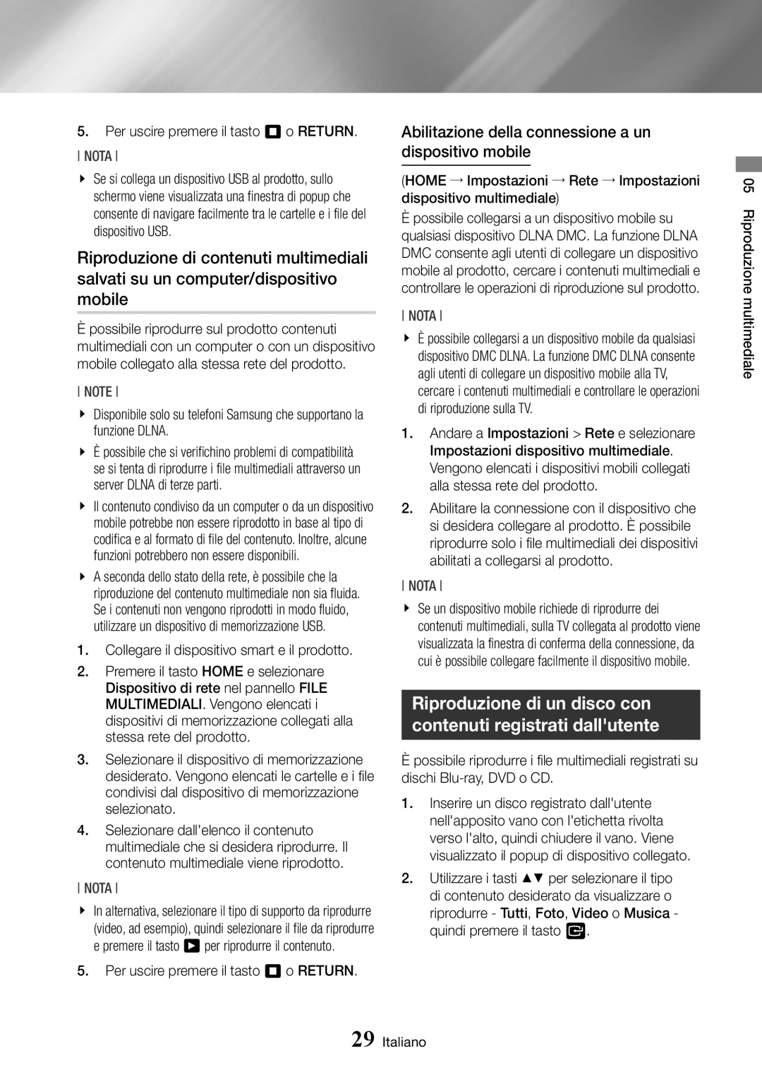 Samsung BD-J7500/ZF Abilitazione della connessione a un dispositivo mobile, Per uscire premere il tasto 5 o RETURN. Nota 