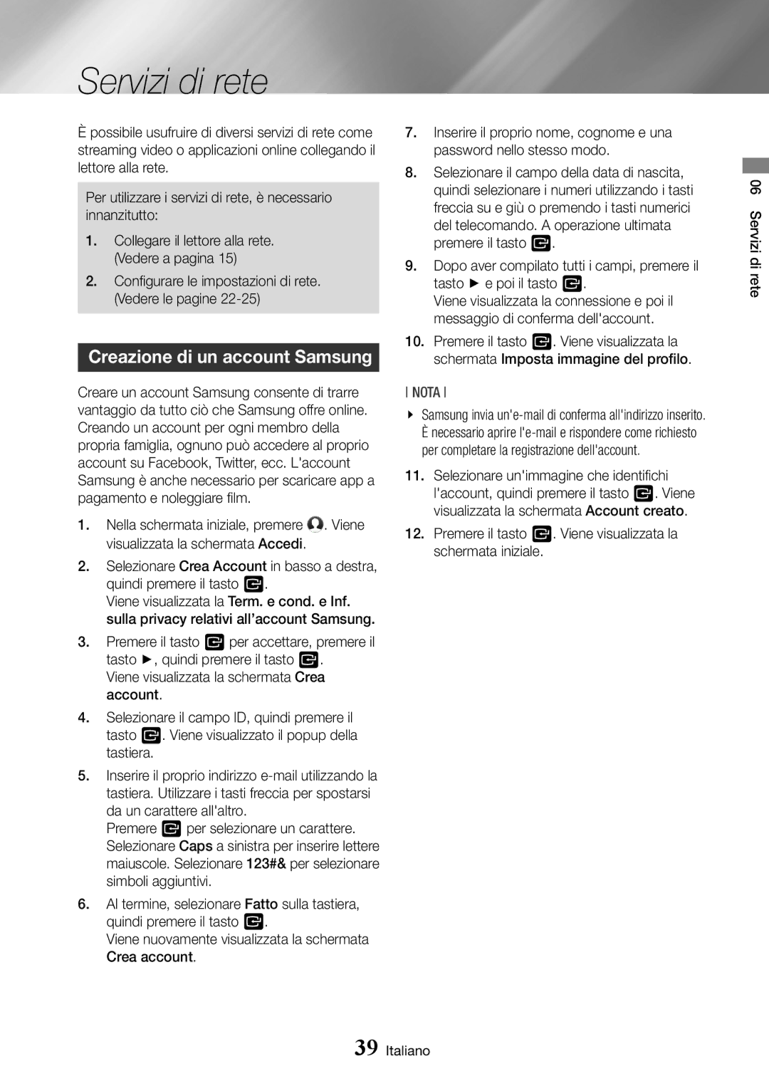 Samsung BD-J7500/ZF Servizi di rete, Creazione di un account Samsung, Collegare il lettore alla rete. Vedere a pagina 