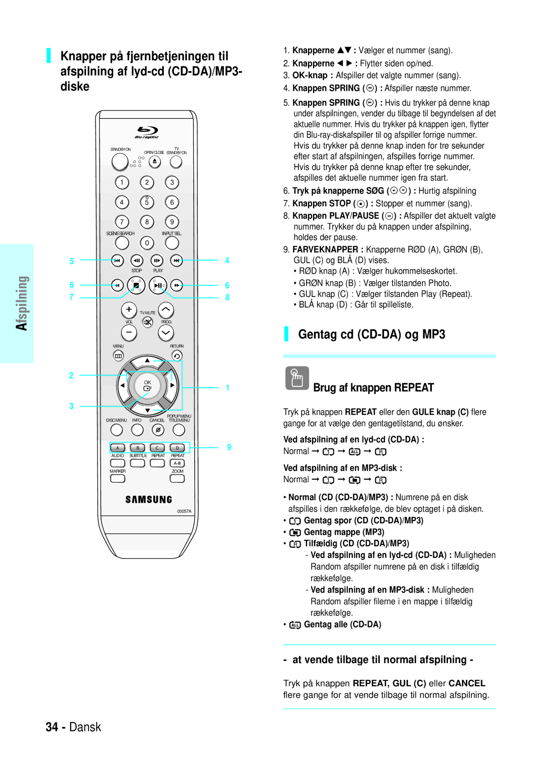 Samsung BD-P1000/XEE manual Gentag cd CD-DA og MP3, At vende tilbage til normal afspilning 