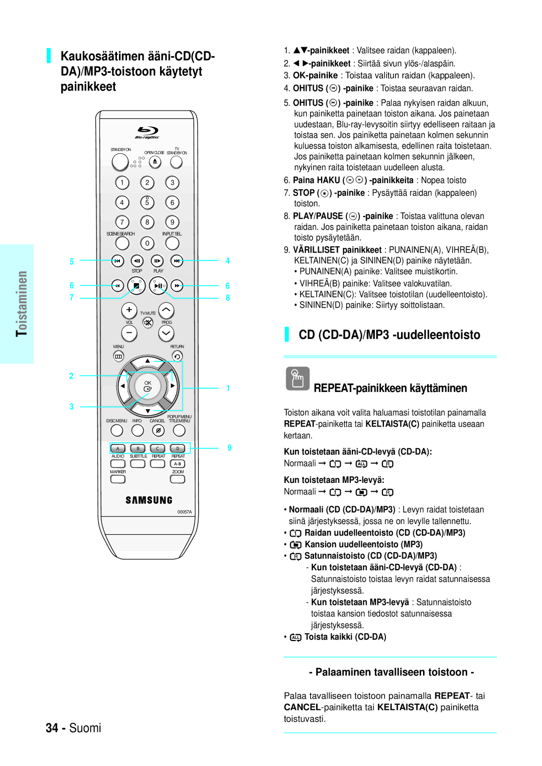 Samsung BD-P1000/XEE manual CD CD-DA/MP3 -uudelleentoisto, REPEAT-painikkeen käyttäminen, Palaaminen tavalliseen toistoon 