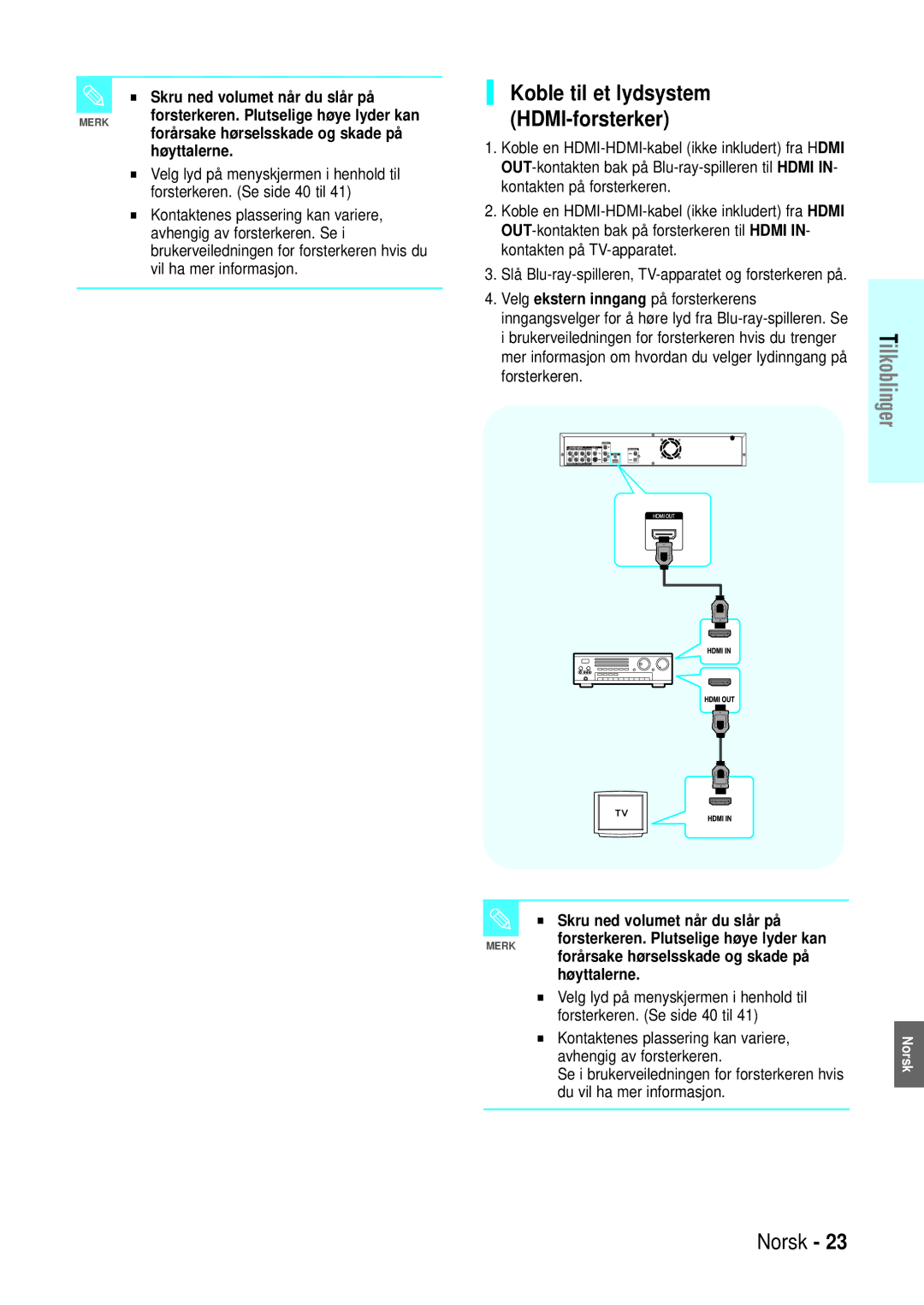 Samsung BD-P1000/XEE manual Koble til et lydsystem HDMI-forsterker, Skru ned volumet når du slår på, Høyttalerne 