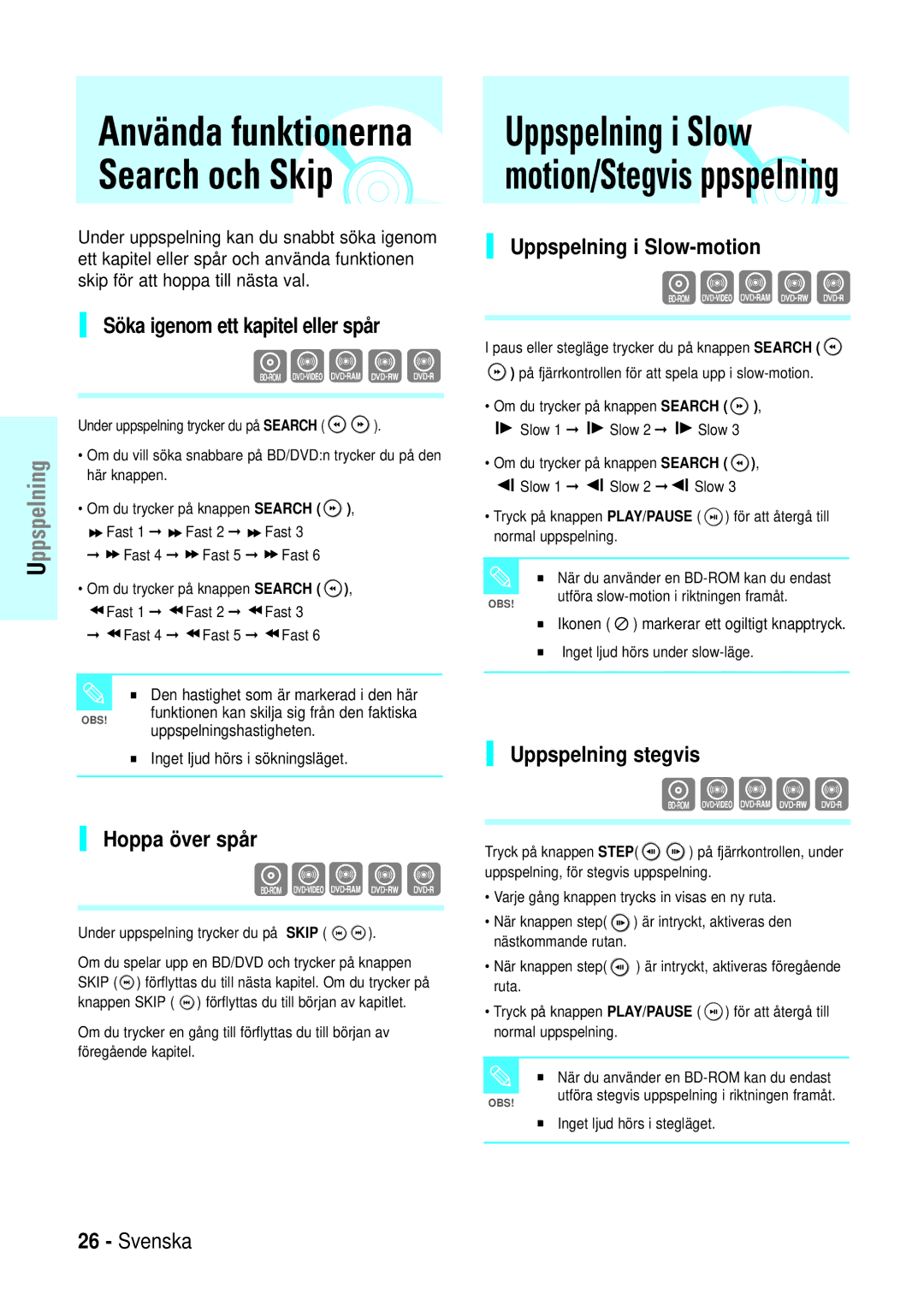 Samsung BD-P1000/XEE manual Använda funktionerna Search och Skip, Hoppa över spår, Uppspelning stegvis 