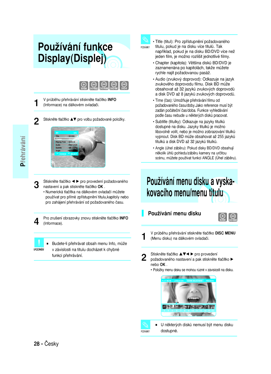 Samsung BD-P1000/XEL manual PouÏívání funkce DisplayDisplej, 28 âesky, PouÏívání menu disku, Funkci pﬁehrávání, Dostupné 