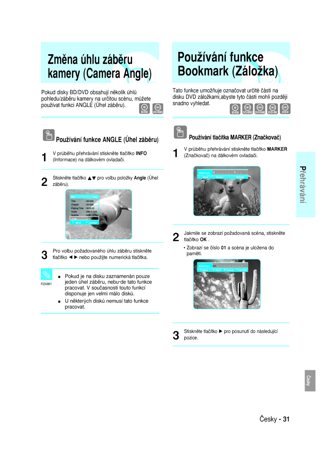 Samsung BD-P1000/XEG, BD-P1000/XET, BD-P1000/XEN Zmûna úhlu zábûru, PouÏívání funkce, PouÏívání tlaãítka Marker Znaãkovaã 