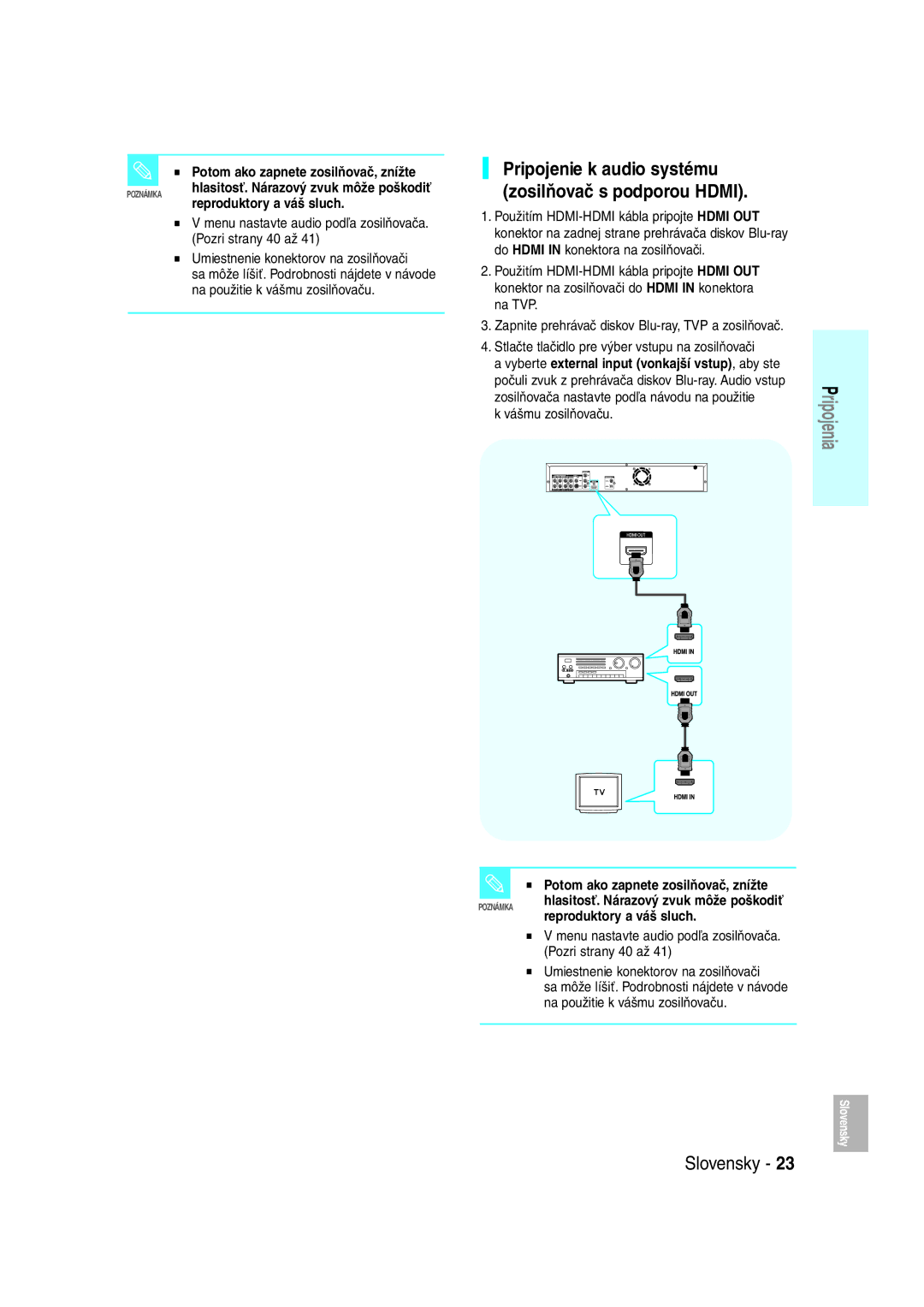 Samsung BD-P1000/XEG manual Pripojenie k audio systému, Zosilňovač s podporou Hdmi, Potom ako zapnete zosilňovač, znížte 