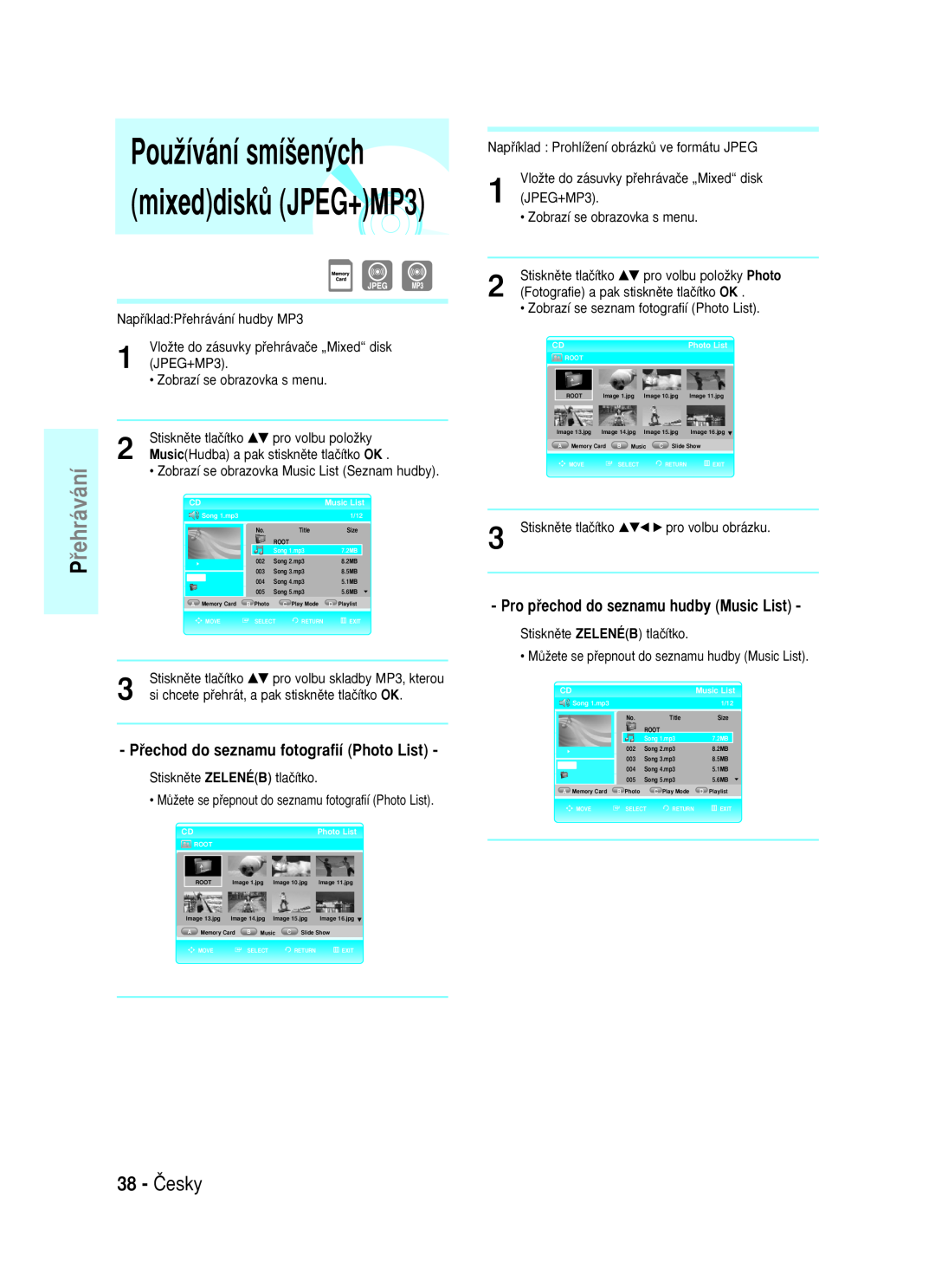 Samsung BD-P1000/XET manual PouÏívání smí‰en˘ch mixeddiskÛ JPEG+MP3, 38 - âesky, Pﬁechod do seznamu fotografií Photo List 