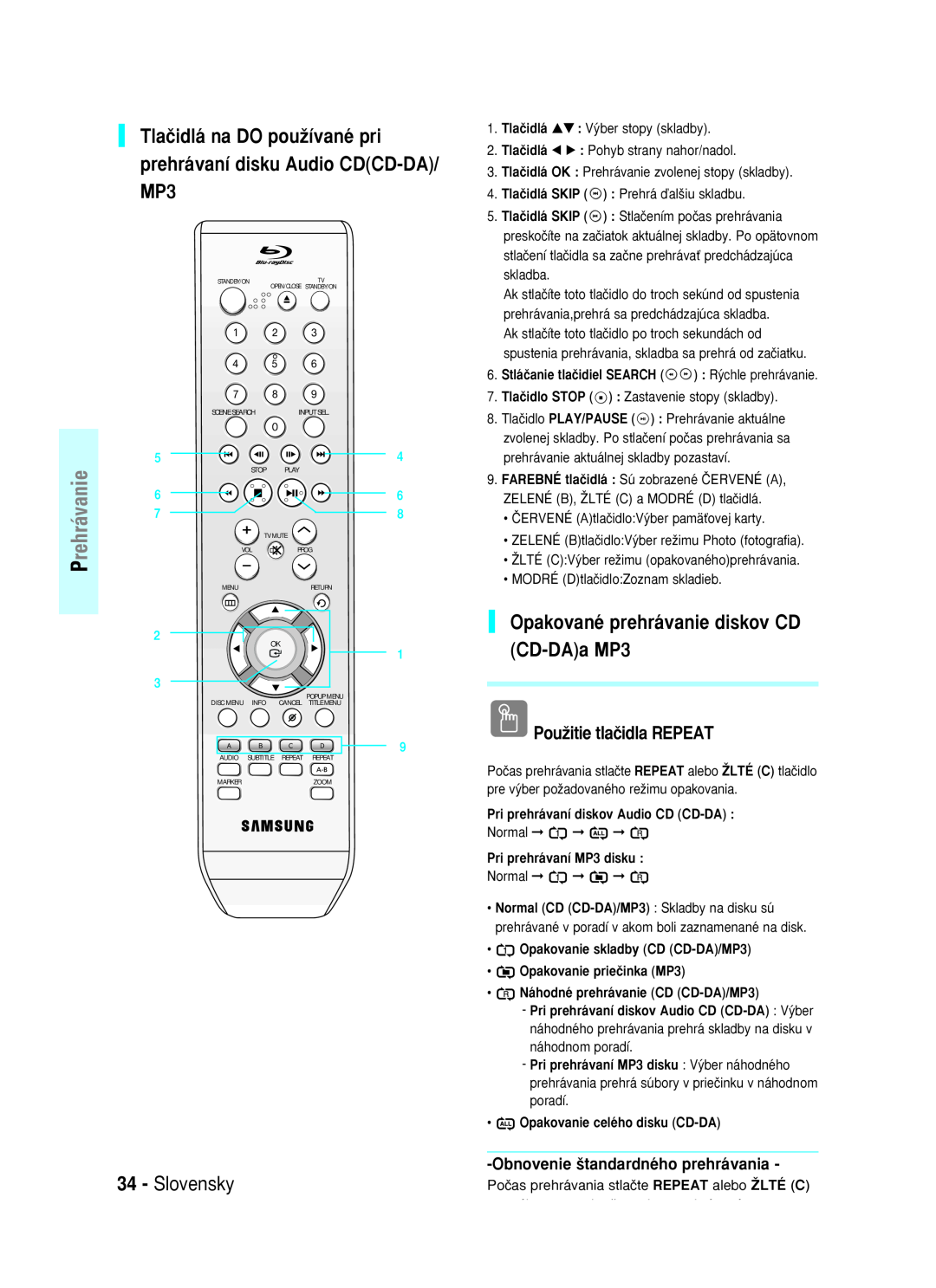Samsung BD-P1000/XEO manual Prehrávanie, Tlaãidlá na DO pouÏívané pri prehrávaní disku Audio CDCD-DA/ MP3, Slovensky 