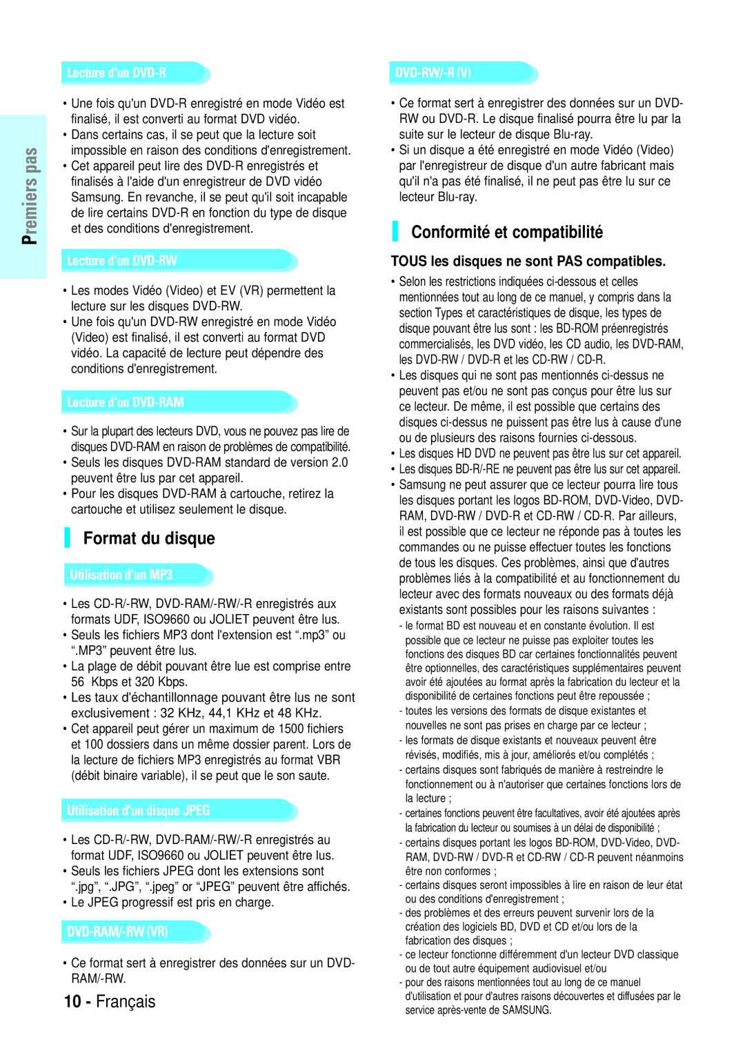 Samsung BD-P1000/XET, BD-P1000/XEG Format du disque, Conformité et compatibilité, Tous les disques ne sont PAS compatibles 