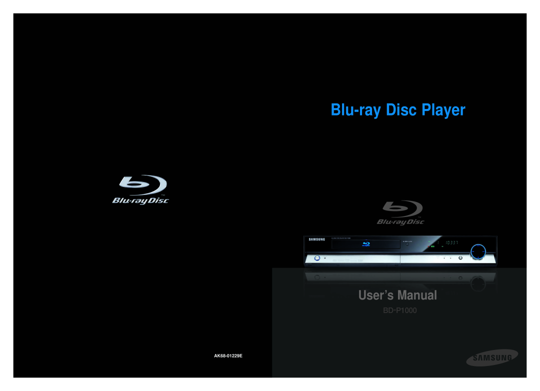 Samsung BD-P1000/XET, BD-P1000/XEG, BD-P1000/XEN, BD-P1000/XEL manual User’s Manual, AK68-01229E, Blu-ray Disc Player 