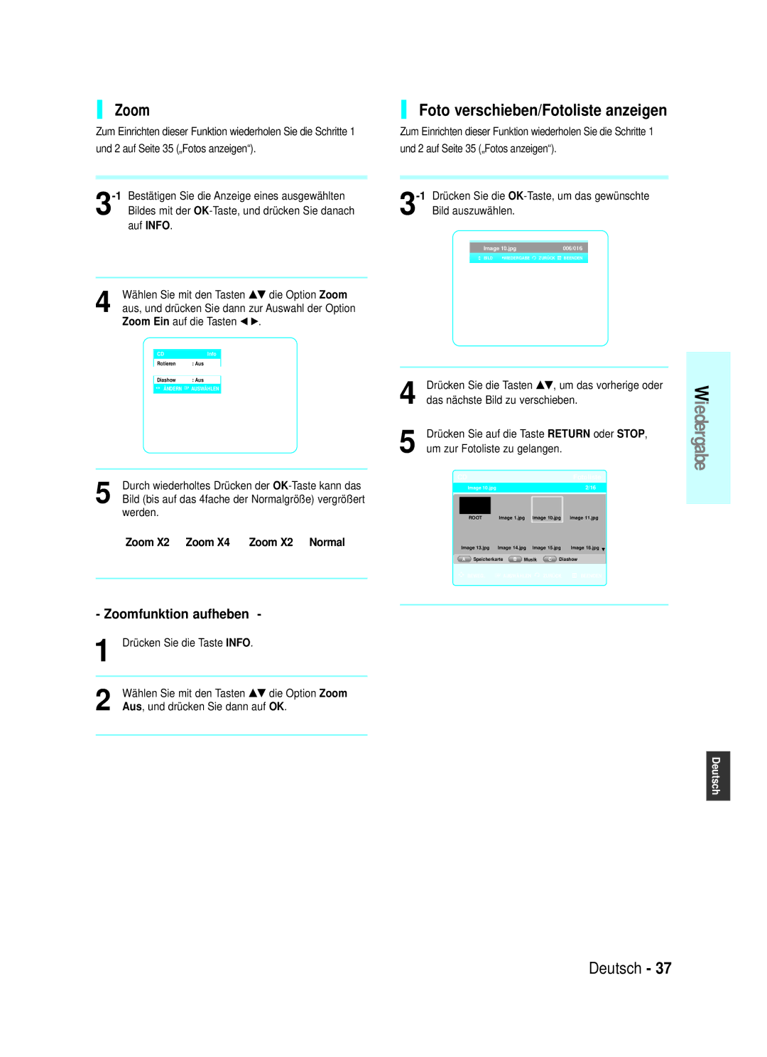 Samsung BD-P1000/XEG, BD-P1000/XET, BD-P1000/XEN manual Foto verschieben/Fotoliste anzeigen, Zoomfunktion aufheben 